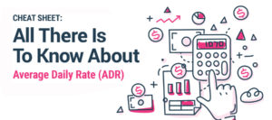 All There is to Know About Average Daily Rate (ADR) | RoomKeyPMS