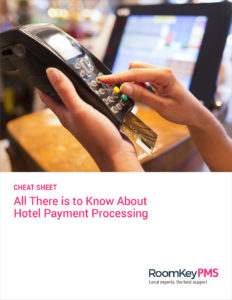 Cheat Sheet: All You Need to Know About Hotel Payment Processing Cover